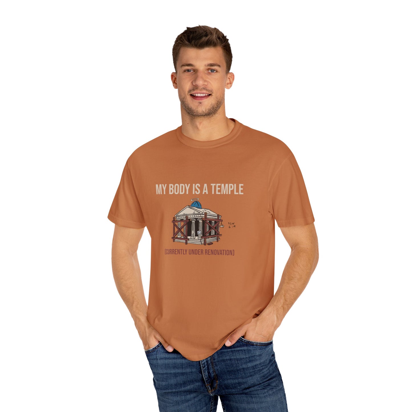 Garment-dyed Tee | My Body is a Temple