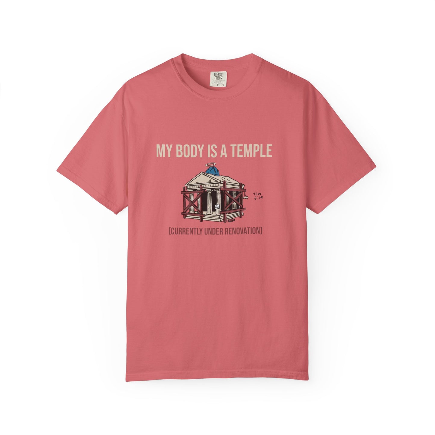 Garment-dyed Tee | My Body is a Temple