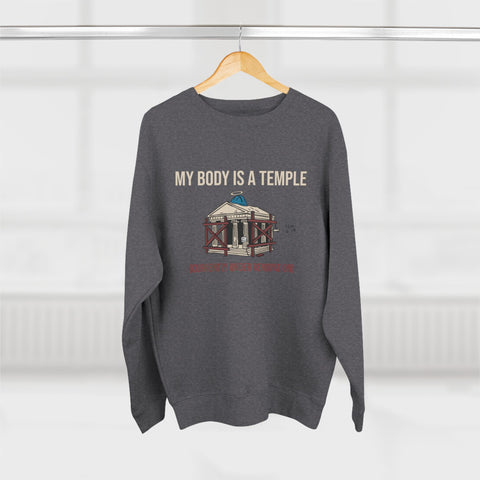 Crewneck Sweatshirt | My Body is a Temple