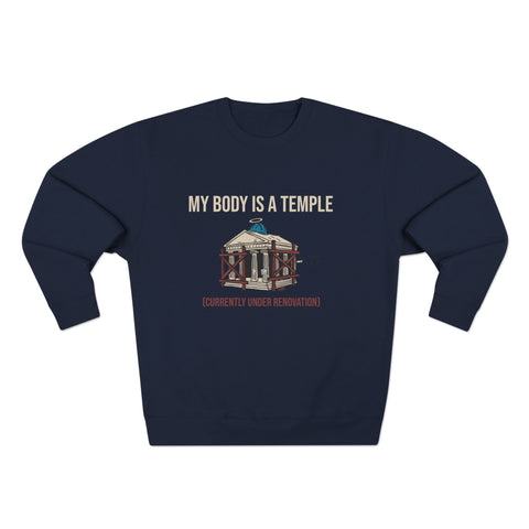 Crewneck Sweatshirt | My Body is a Temple
