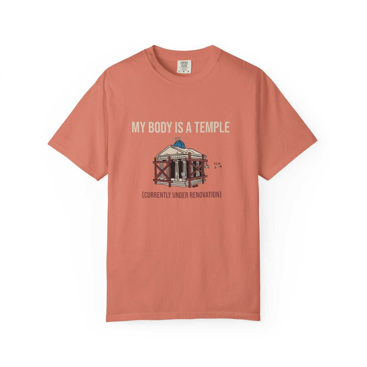 Garment-dyed Tee | My Body is a Temple