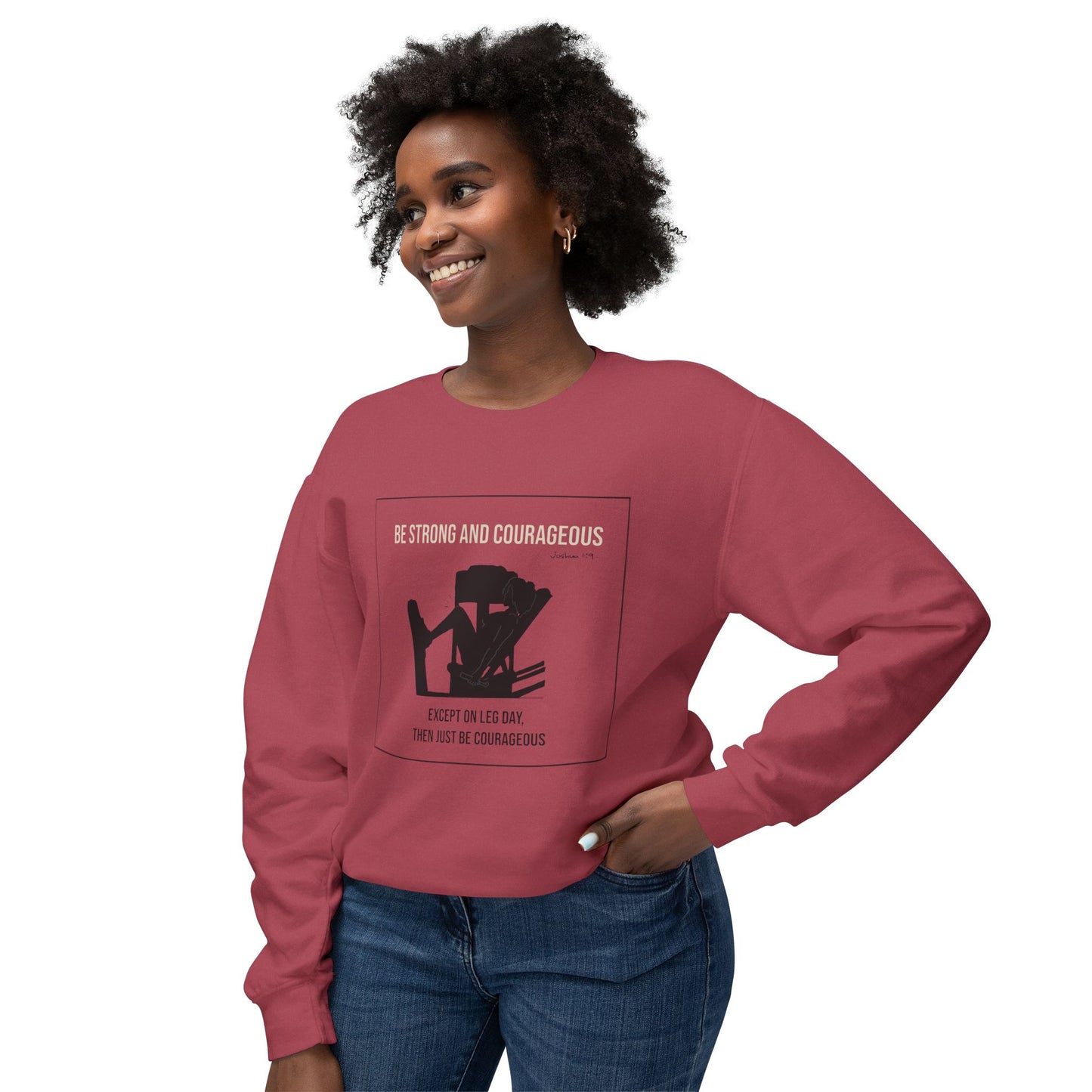 Women's Crewneck Sweatshirt | Be Strong and Courageous