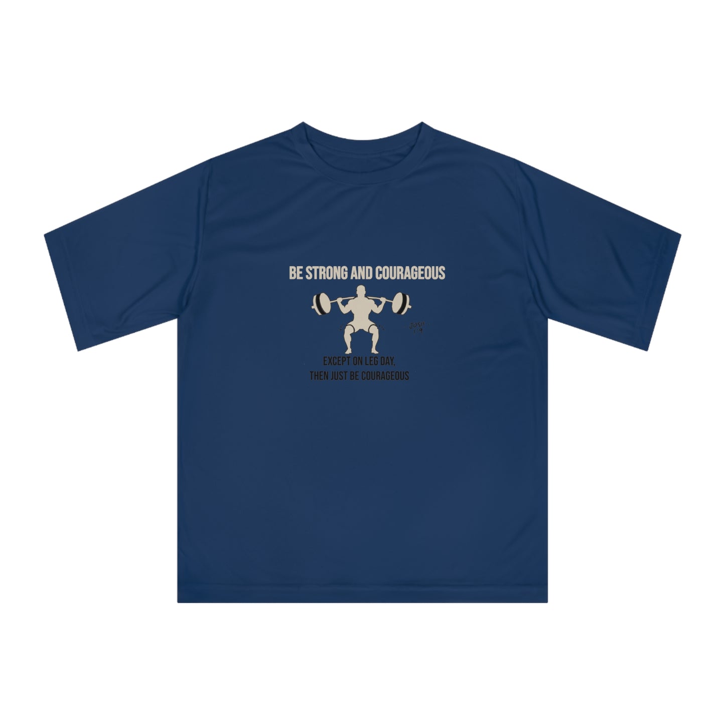 Bold Workout Tee | Be Strong and Courageous Silhouette Design
