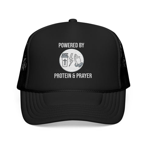 Foam Trucker Hat | Powered by Protein and Prayer
