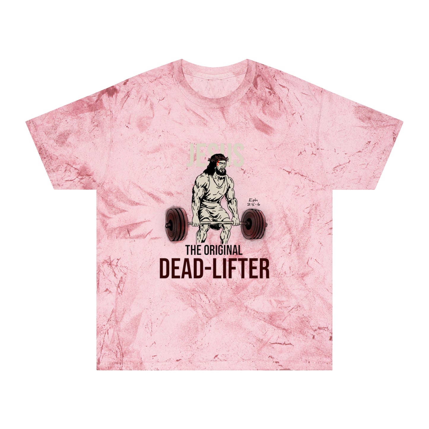 ColorBlast™ Tee | Jesus the OG Deadlifter