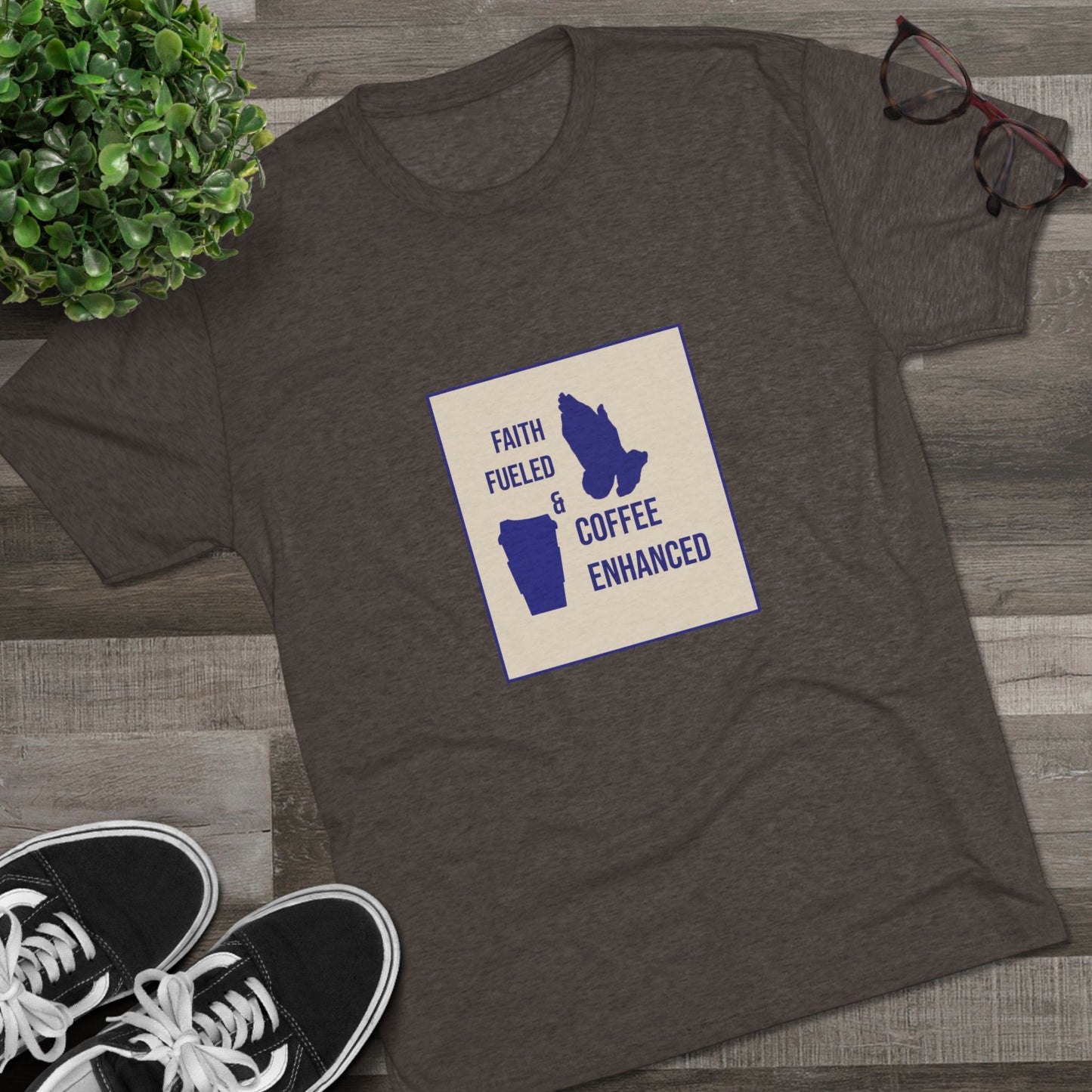 Tri-Blend Crew Tee | 'Faith Fueled & Coffee Enhanced'