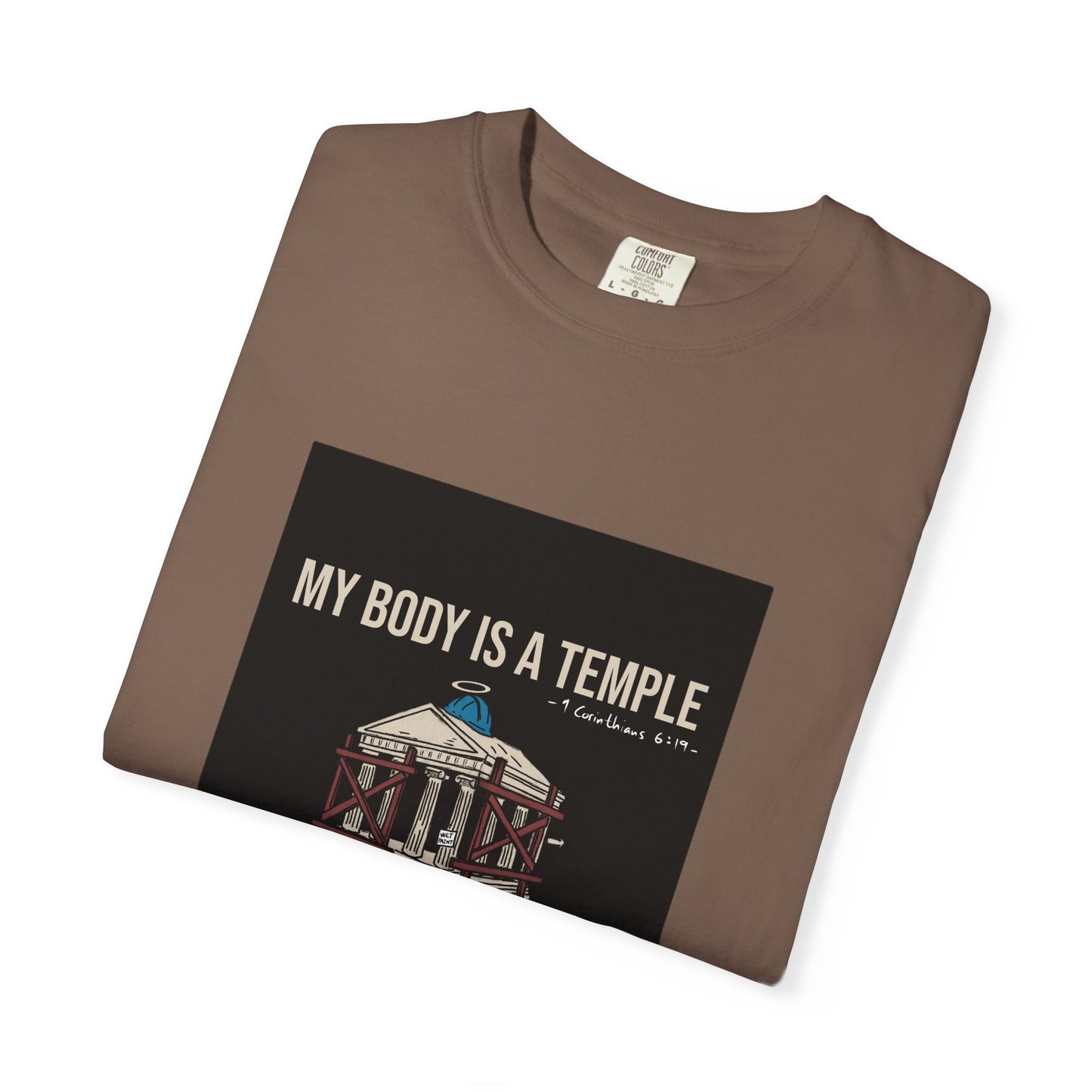 Garment-Dyed Tee | My Body Is A Temple