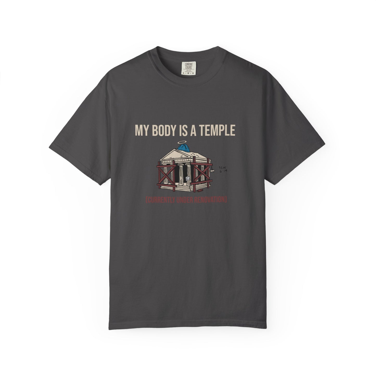 Garment-dyed Tee | My Body is a Temple