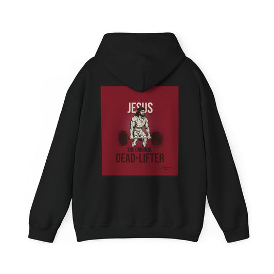 Hooded Sweatshirt | Jesus, The Original Deadlifter