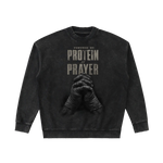 POWERED BY PROTEIN & PRAYER | drop-shoulder Sweatshirt