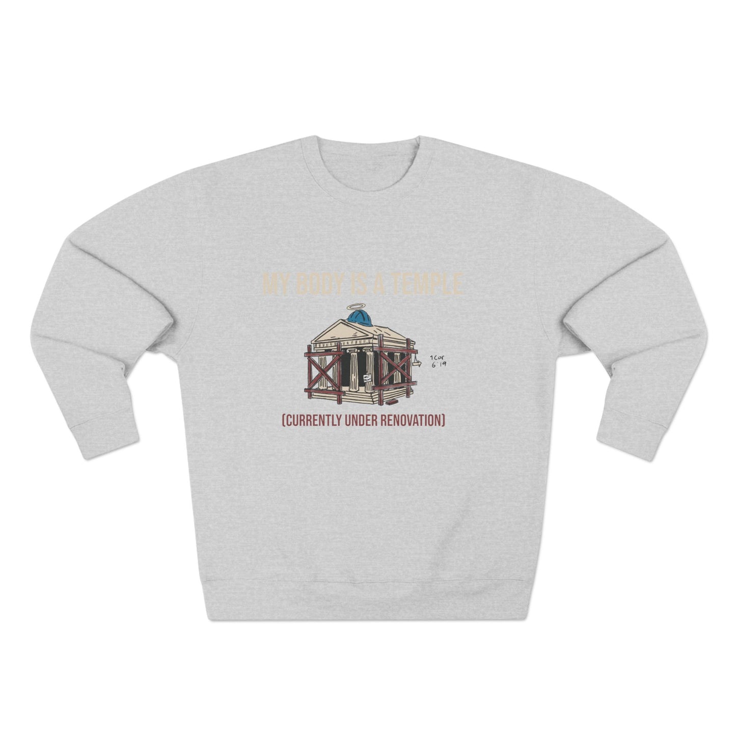 Unisex Crewneck Sweatshirt | My Body is a Temple