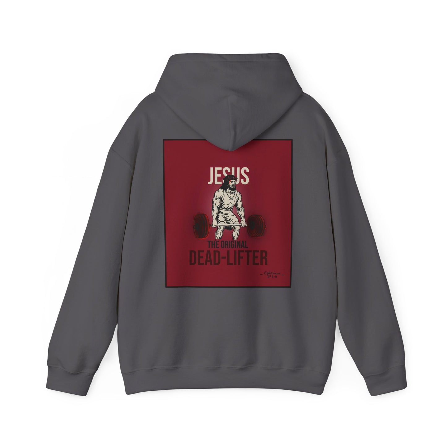 Hooded Sweatshirt | Jesus, The Original Deadlifter