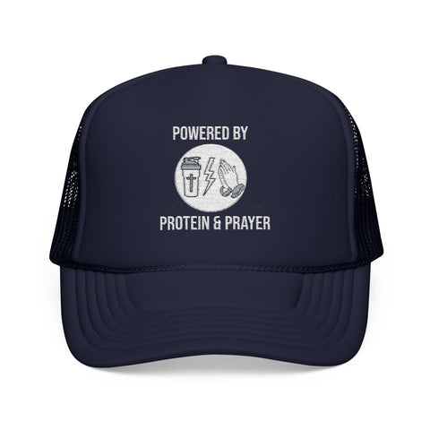 Foam Trucker Hat | Powered by Protein and Prayer