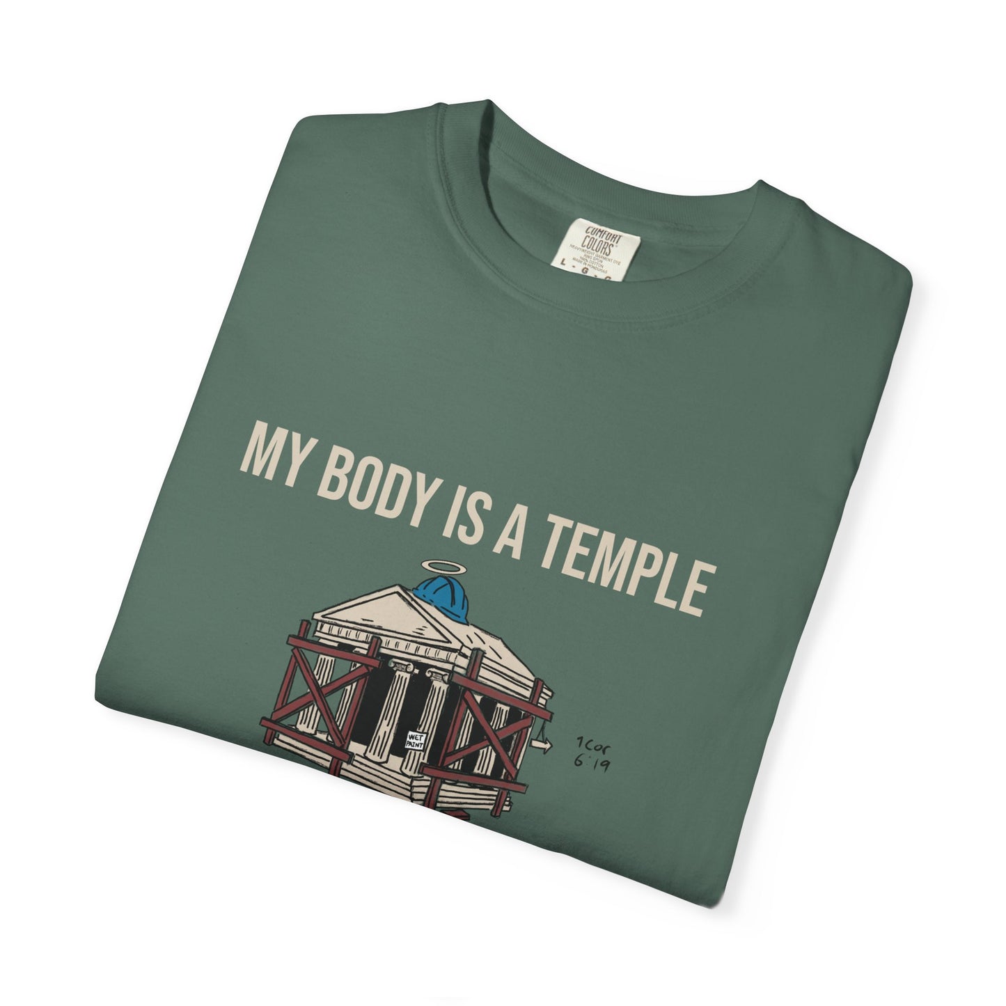Garment-dyed Tee | My Body is a Temple