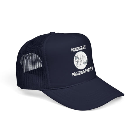 Foam Trucker Hat | Powered by Protein and Prayer