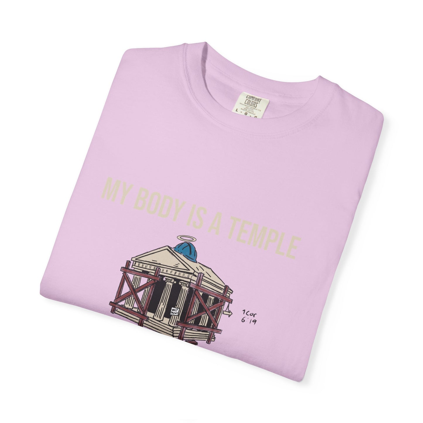 Garment-dyed Tee | My Body is a Temple