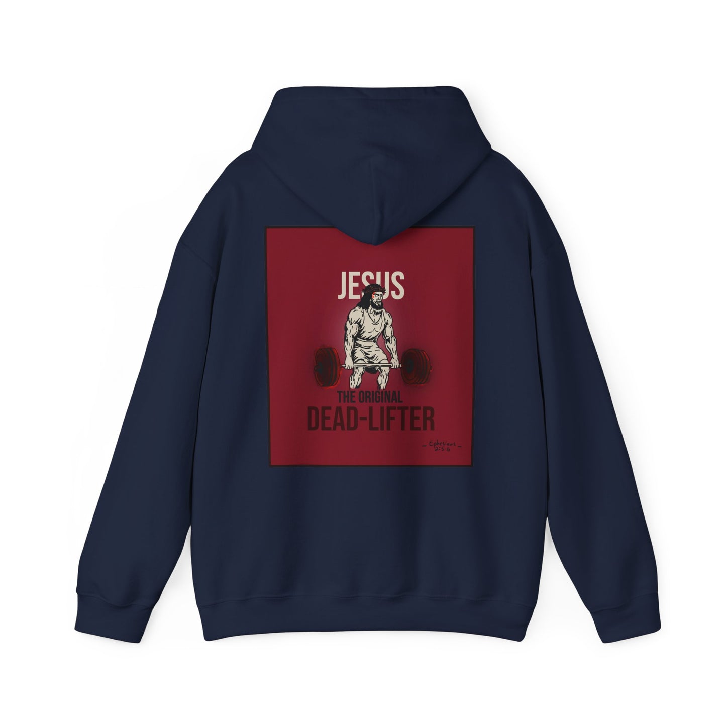 Hooded Sweatshirt | Jesus, The Original Deadlifter