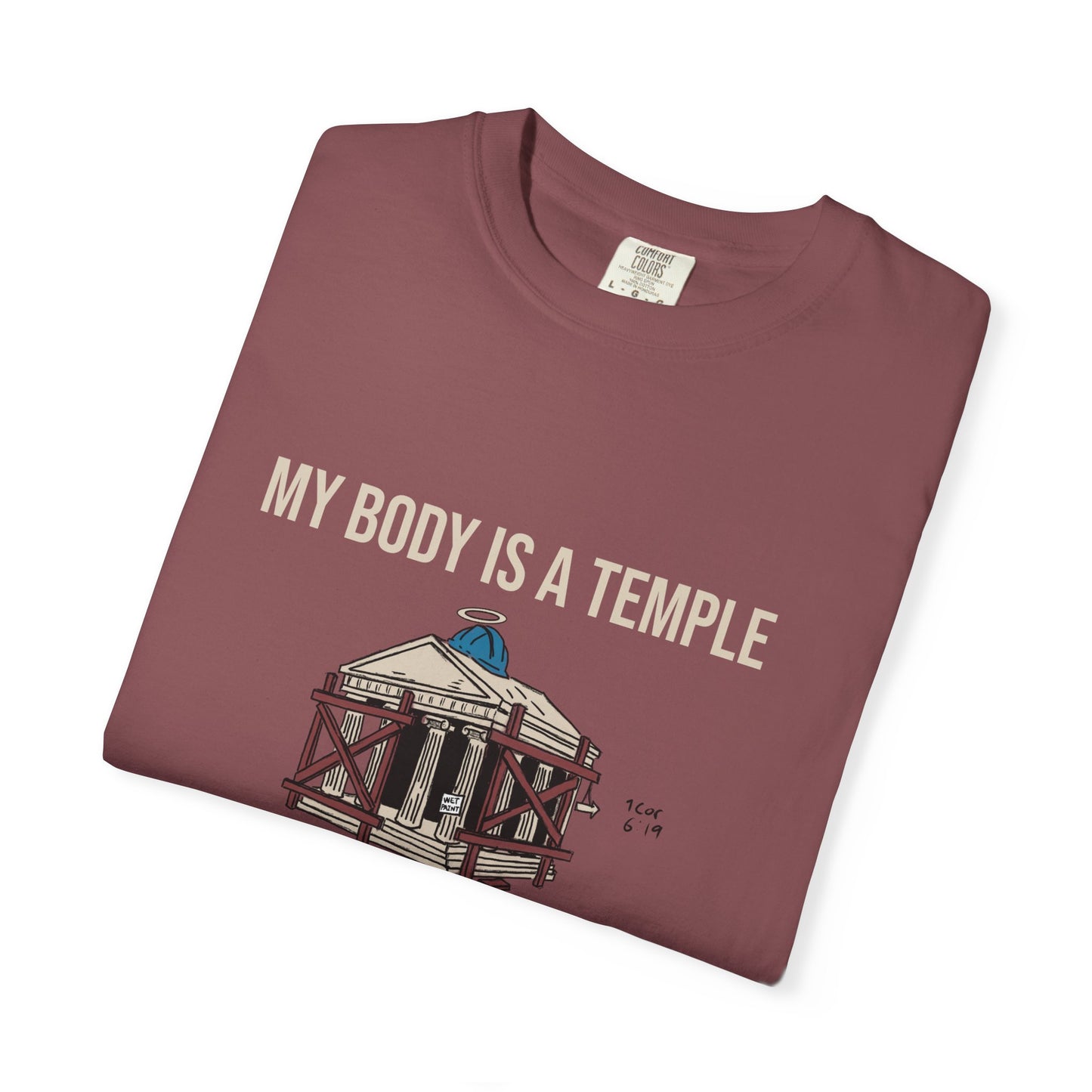 Garment-dyed Tee | My Body is a Temple